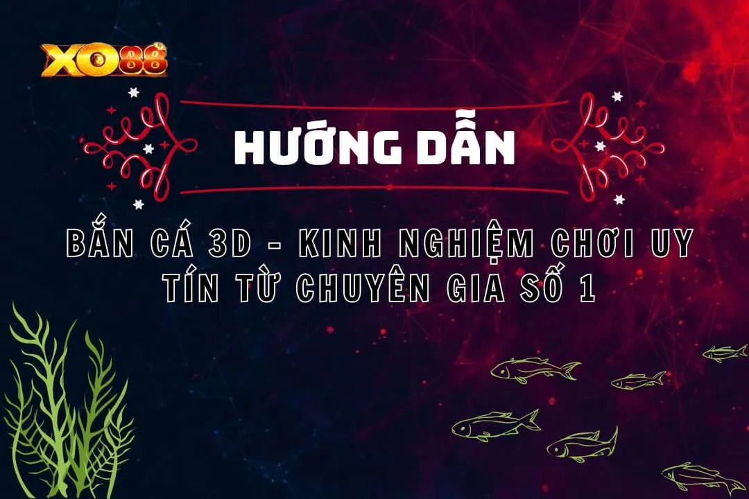 Bắn Cá 3D