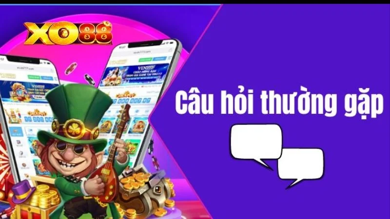 Câu hỏi thường gặp về những ưu điểm của nhà cái