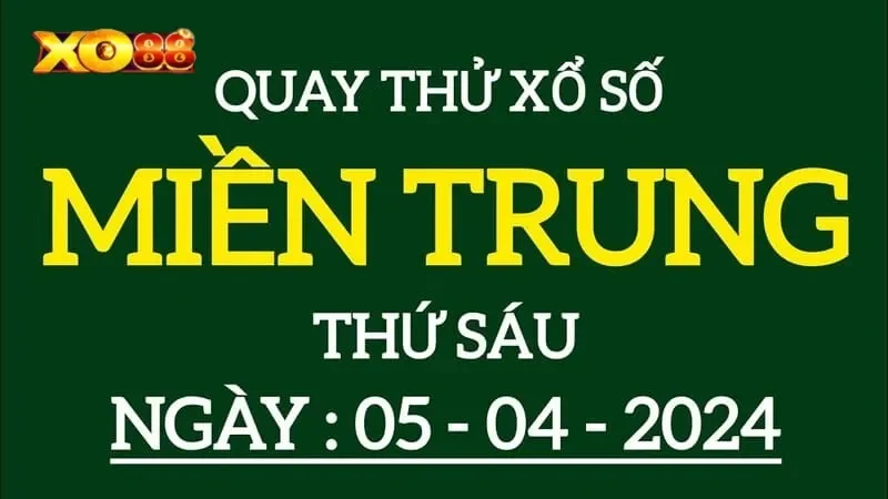 quay thử xố số miền Trung