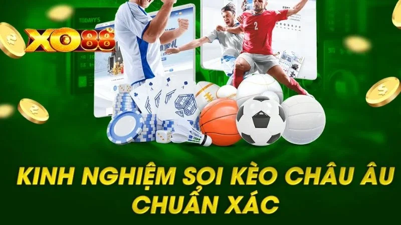 Nghiên cứu kỹ về đội bóng trước khi chơi kèo châu Âu