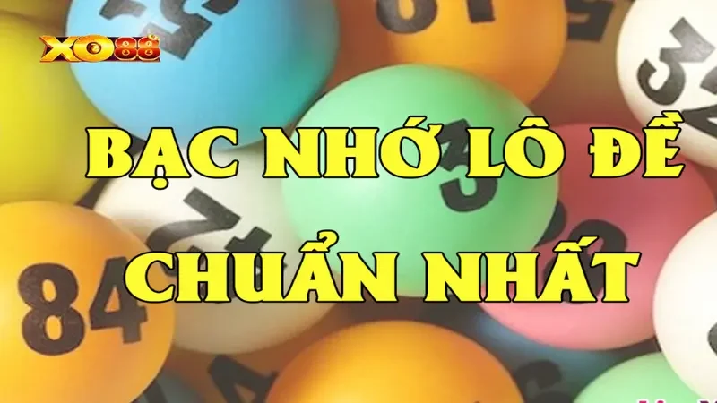 Tổng quát về lô đề bạc nhớ là gì?