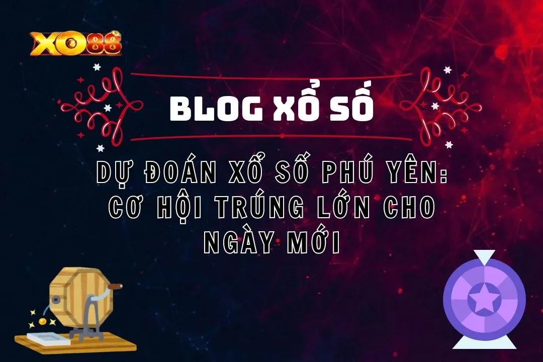 xổ số Phú Yên